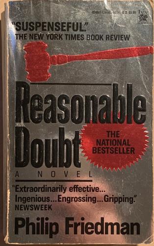 Reasonable doubt - By Philip Friedman
