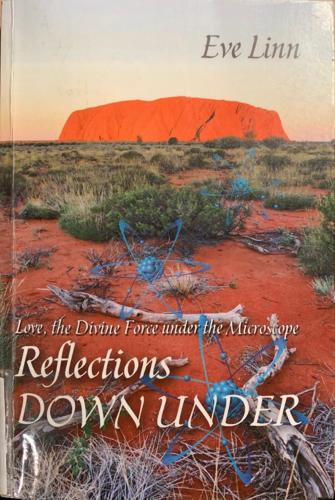 Reflections Down Under - By Eve Linn