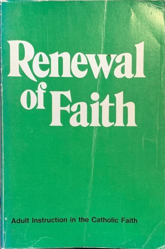 Renewal of Faith - By Rev. Thomas White, Desmond O'donnell