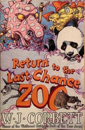Return to the Last Chance Zoo - By W.J. Corbett