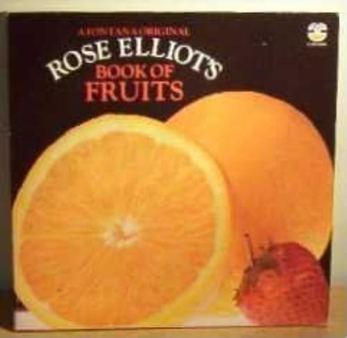 Rose Elliot's Book of Fruits - By Rose Elliot