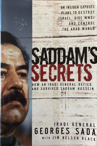 Saddam's Secrets - By Georges Sada, Jim Nelson Black