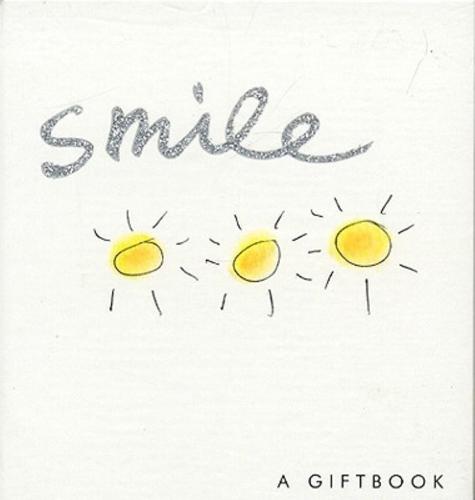 Smile (Helen Exley Giftbooks) - By Helen Exley