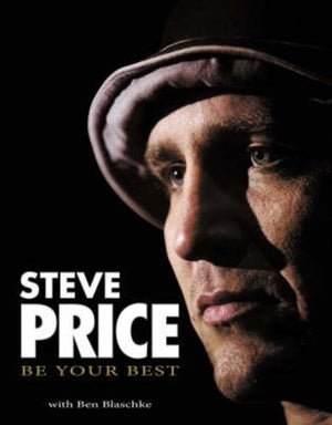 bookworms_Steve Price: Be Your Best_Ben Blaschke, Steve Price