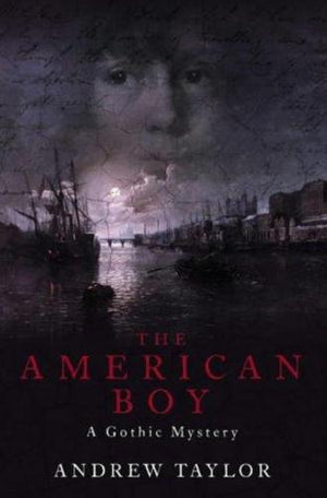 bookworms_The American Boy_Andrew Taylor