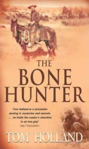 bookworms_The Bone Hunter_Tom Holland