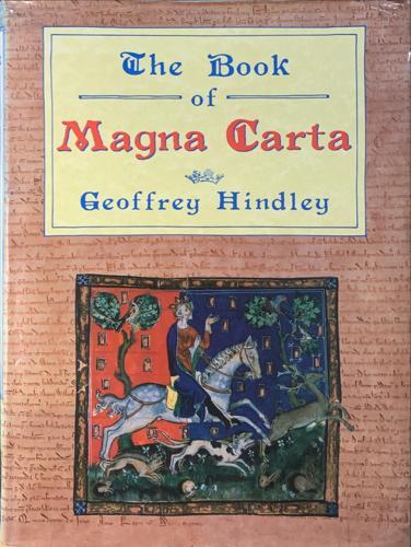 The Book of Magna Carta - By Geoffrey Hindley