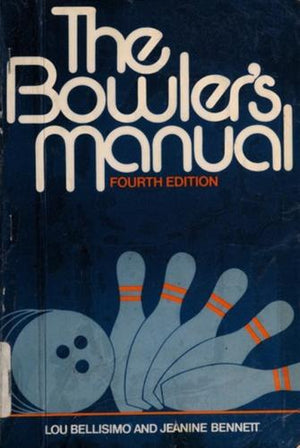 bookworms_The Bowler's Manual_Lou Bellisimo