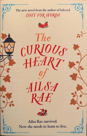 bookworms_The Curious Heart of Ailsa Rae_Stephanie Butland