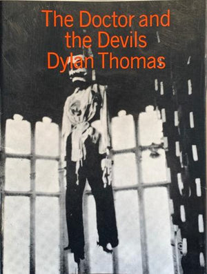 bookworms_The Doctor and the Devils: Dramascript_Guy R. Williams, Dylan Thomas
