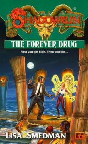 bookworms_The Forever Drug_Lisa Smedman