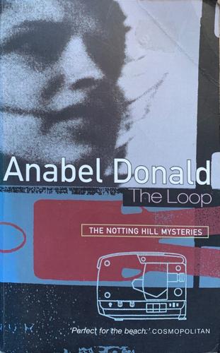 The Loop - By Anabel Donald