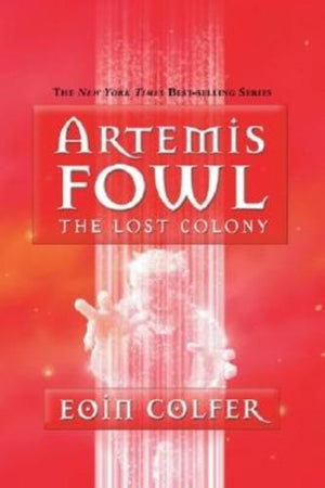 bookworms_The Lost Colony_Eoin Colfer