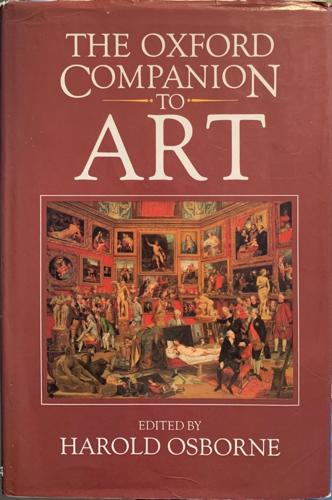 The Oxford companion to art - By Harold Osborne