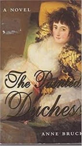 bookworms_The Painted Duchess_Anne Bruck