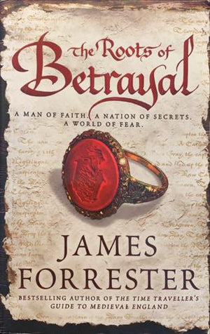 bookworms_The Roots of Betrayal_James Forrester