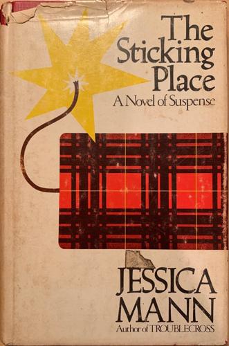 The Sticking Place - By Jessica Mann