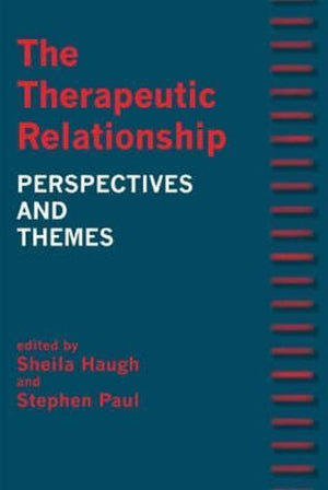 bookworms_The Therapeutic Relationship_Sheila Haugh, Stephen Paul