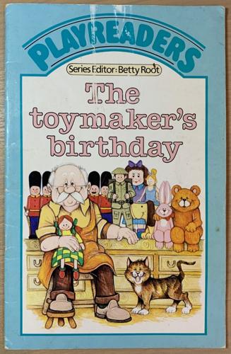 The Toymaker's Birthday - By Kaye Umansky