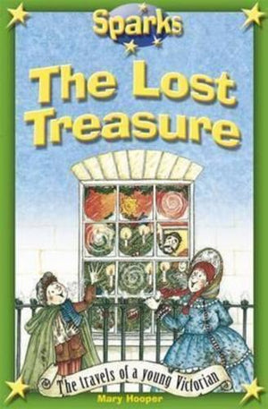 bookworms_The Travels of a Young Victorian: The Lost Treasure_Mary Hooper