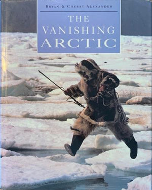 bookworms_The Vanishing Arctic_Bryan Alexander, Cherry Alexander