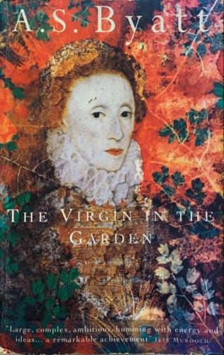 The Virgin in the Garden - By A.S. Byatt