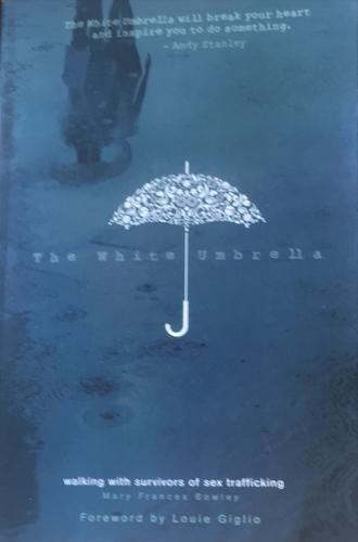The White Umbrella - By Mary Frances Bowley