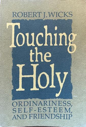 bookworms_Touching the Holy_Robert J. Wicks