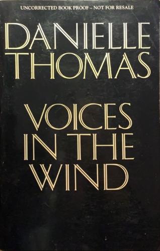 Voices in the Wind - By Danielle Thomas