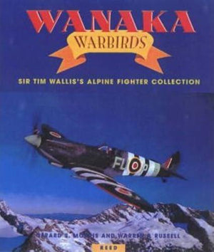 bookworms_Wanaka warbirds_Gerard S. Morris, Warren P. Russell