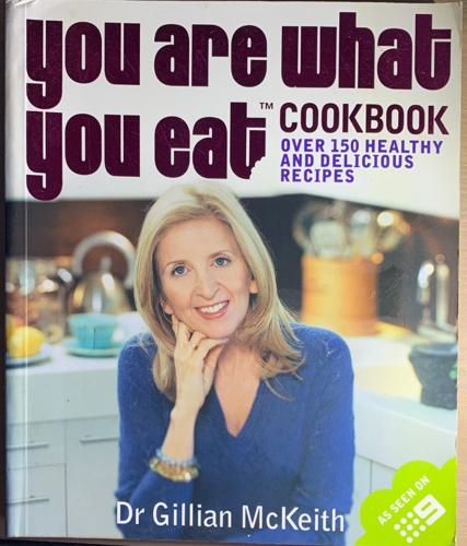 You Are What You Eat Cookbook - By Dr. Gillian McKeith